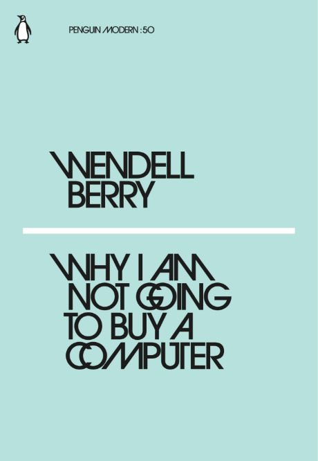 Why I Am Not Going to Buy a Computer book cover
