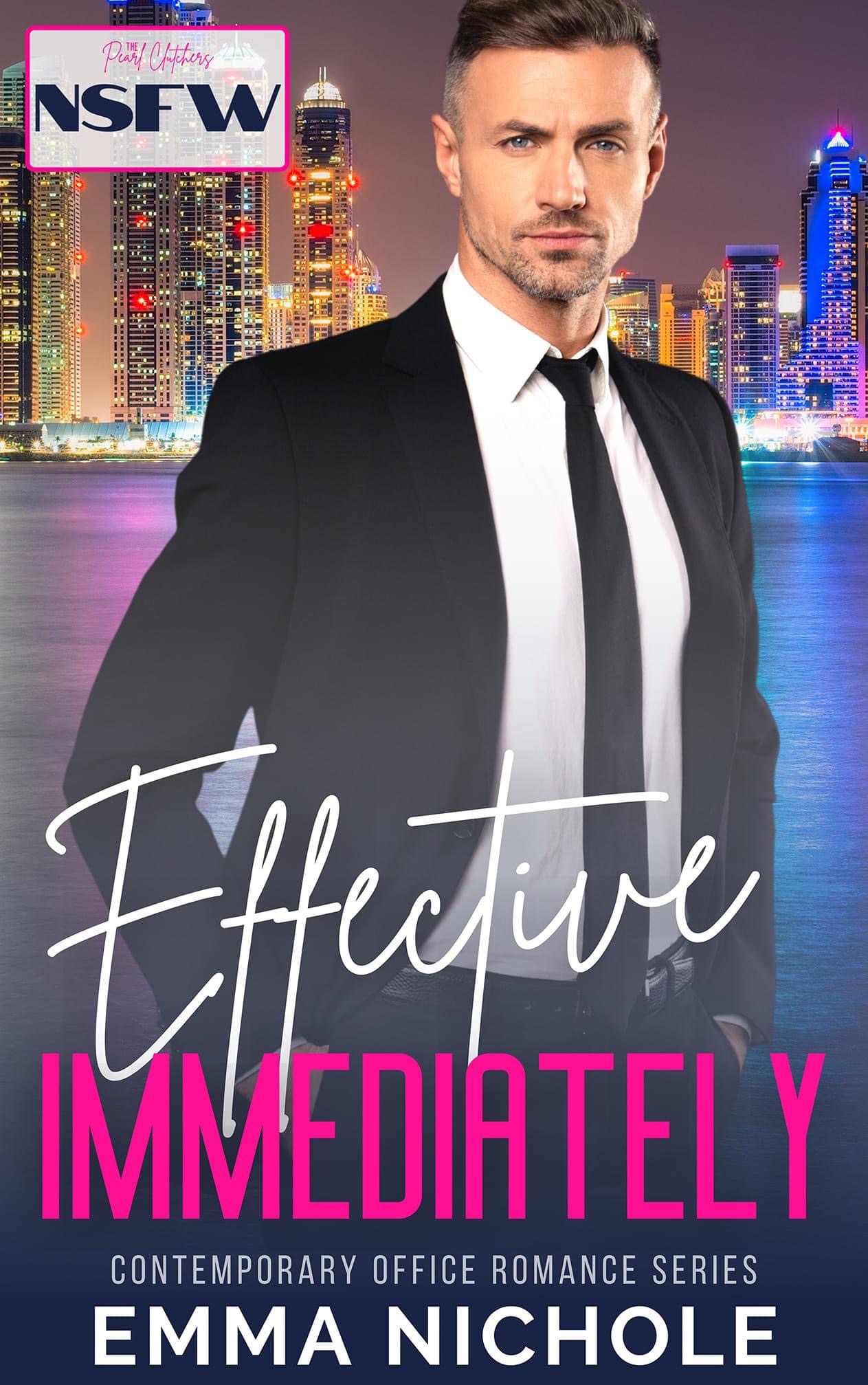 Effective Immediately book cover