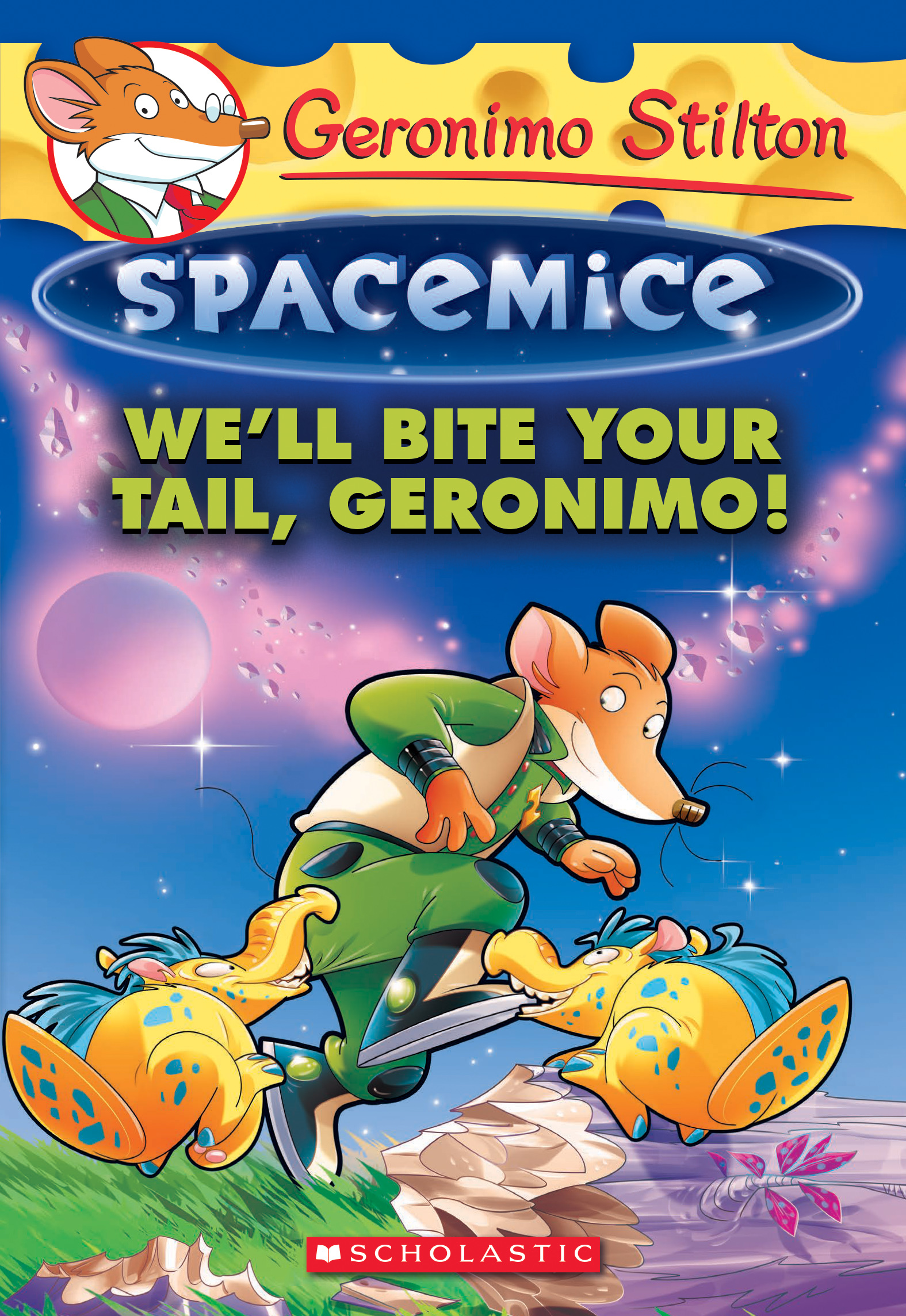We'll Bite Your Tail, Geronimo! book cover