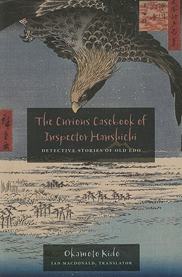 The Curious Casebook of Inspector Hanshichi book cover