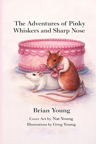 The Adventures of Pinky Whiskers and Sharp Nose book cover