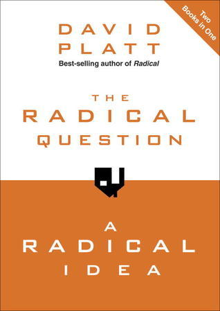 The Radical Question and A Radical Idea book cover