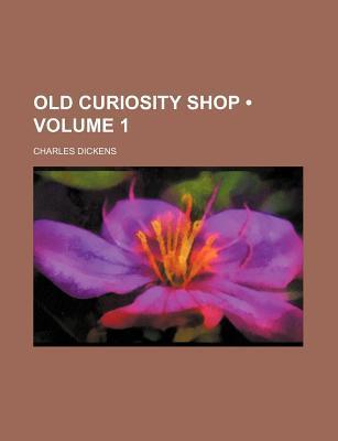 The Old Curiosity Shop book cover 1