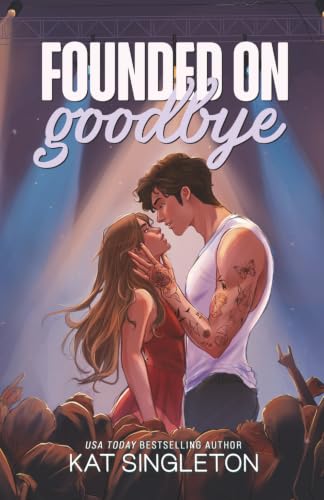Founded on Goodbye book cover