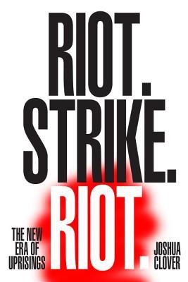 Riot. Strike. Riot book cover