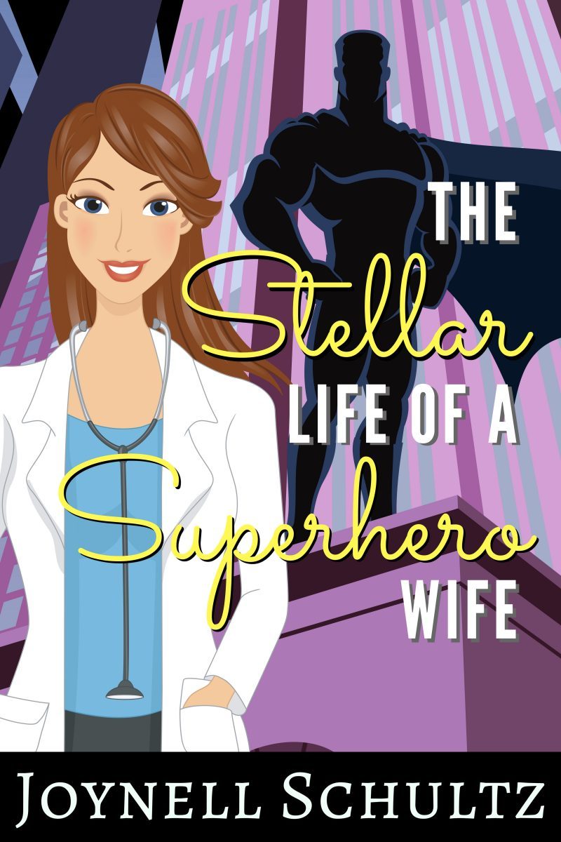 The Stellar Life of a Superhero Wife book cover