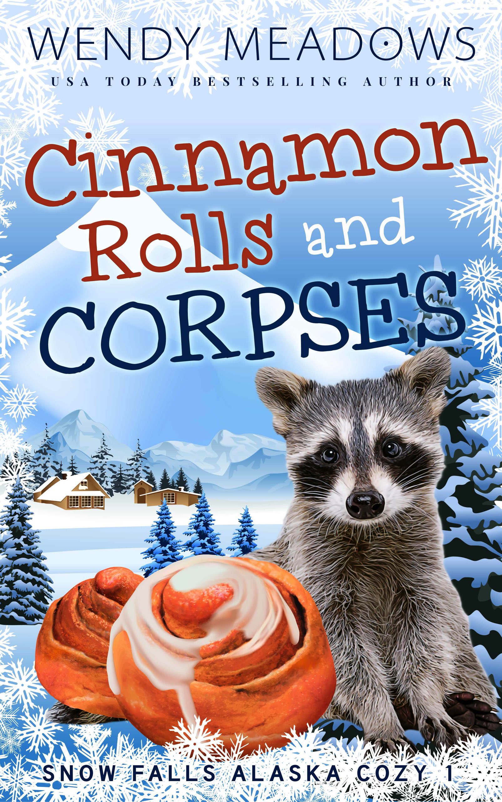 Snow Falls Alaska Cozy book cover 1