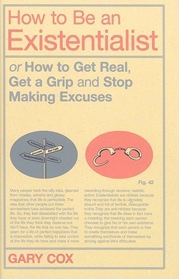 How to Be an Existentialist book cover