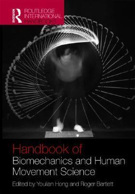 Routledge Handbook of Biomechanics and Human Movement Science book cover