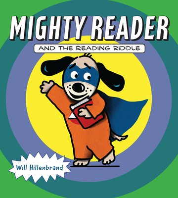 Mighty Reader and the Reading Riddle book cover