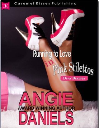 Running to Love in Pink Stilettos book cover