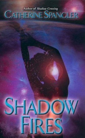 Shadow Fires book cover