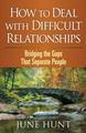 How to Deal with Difficult Relationships book cover