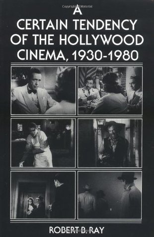 A Certain Tendency of the Hollywood Cinema, 1930-1980 book cover