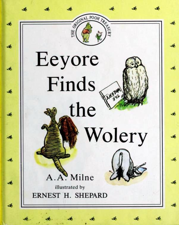 Eeyore Finds the Wolery book cover