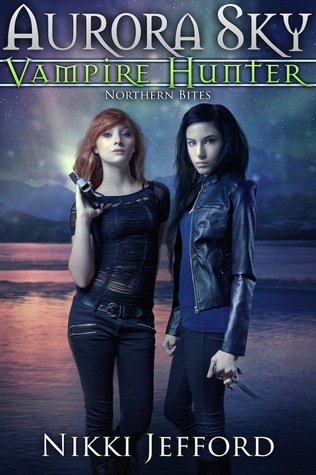 Aurora Sky: Vampire Hunter book cover 2